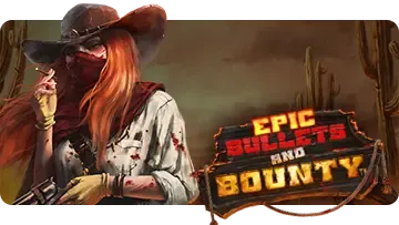Epic Bullets and Bounty thumbnail