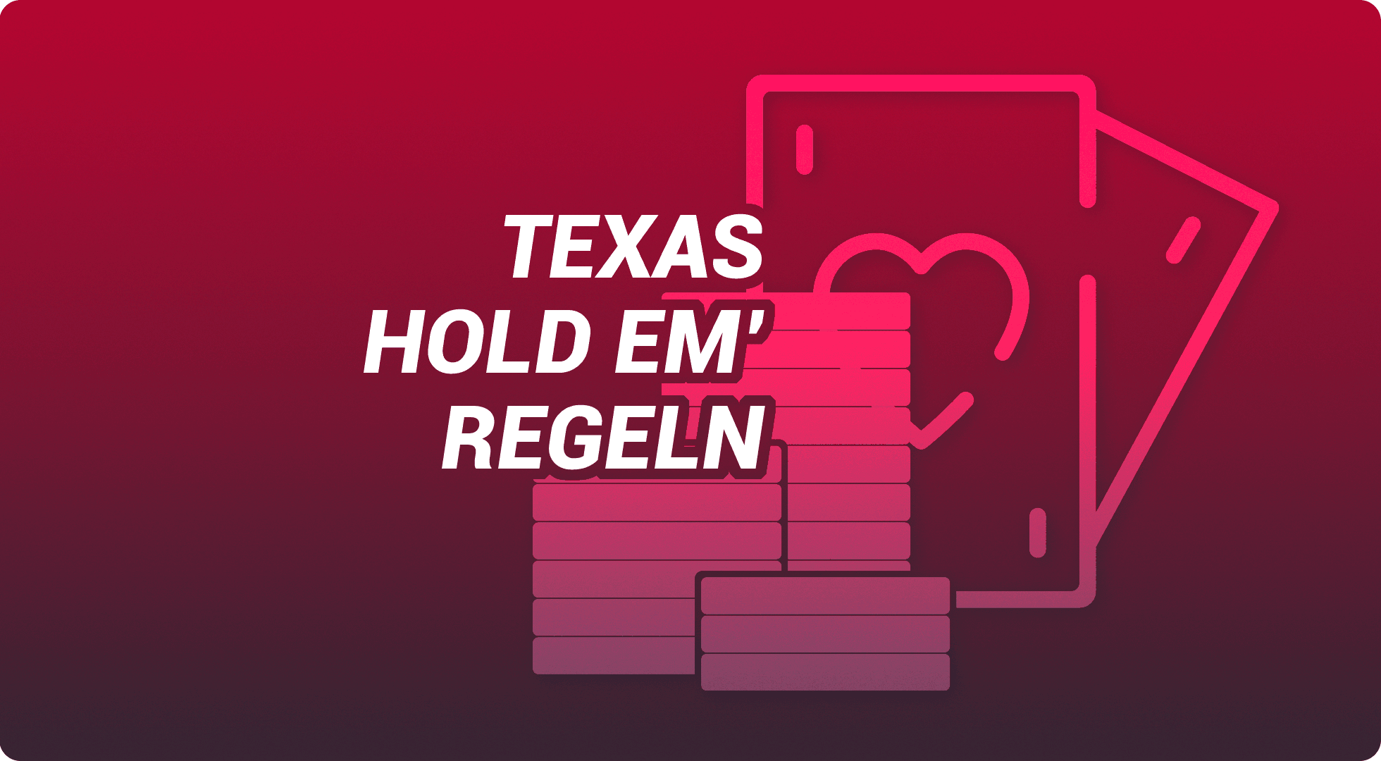 Texas Hold'em Regeln