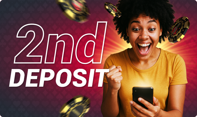 2nd Deposit Bonus