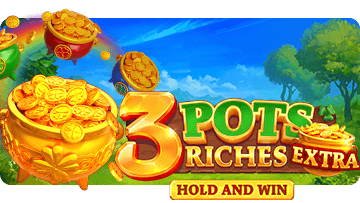 3 Pots Riches Extra Hold and Win thumbnail