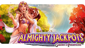 ALMIGHTY JACKPOTS - Garden of Persephone™ thumbnail