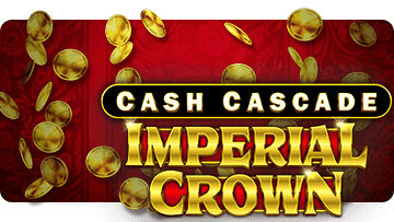 Cash Cascade - Imperial Crown (Linked)