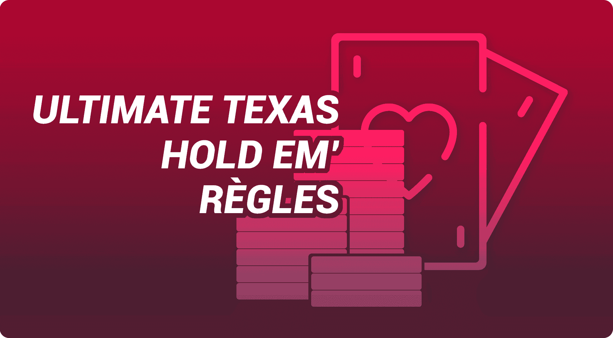 Ultimate texas hold'em règles